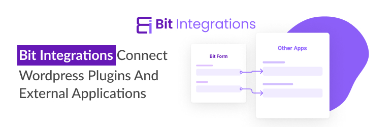 Bit Integrations - Integration Plugin for WordPress | Nullsto Forums ...